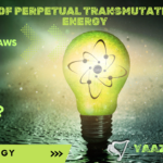 ஆற்றலின்மாற்றவிதி|Law of Transmutation of Energy